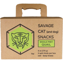 Load image into Gallery viewer, Savage Cat &amp; Dog Snacks - Frozen Whole Prey Quail - 2 split birds per box 6oz (170g)