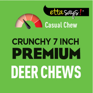 Etta Says! Premium Crunchy Deer Chews 7"